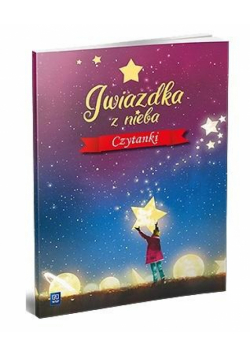 Gwiazdka z nieba. Czytanki WSiP