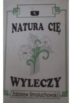 Natura cię wyleczy