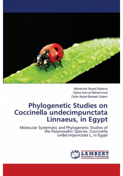 Phylogenetic Studies on Coccinella undecimpunctata Linnaeus,  in Egypt