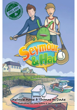 The Adventures of Seymour & Hau