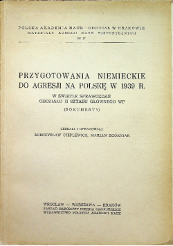 Przygotowania niemieckie do agresji na Polskę w 1939 r.