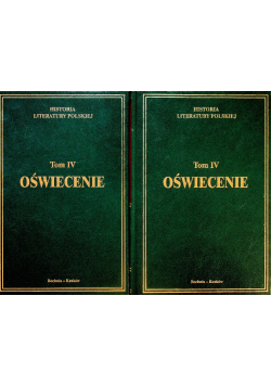 Historia literatury polskiej tom IV Oświecenie część 1 i 2