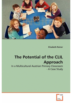 The Potential of the CLIL Approach
