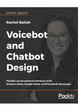 Voicebot and Chatbot Design