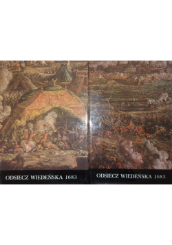 Odsiecz Wiedeńska 1683, tom I i II
