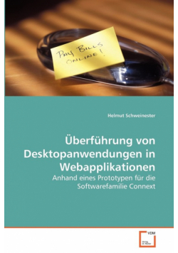 Überführung von Desktopanwendungen in Webapplikationen