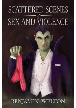Scattered Scenes of Sex and Violence