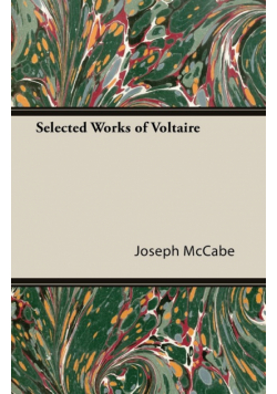 Selected Works of Voltaire