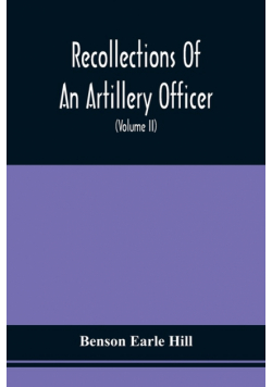 Recollections Of An Artillery Officer