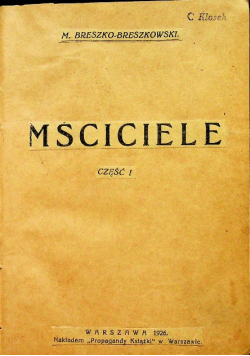 Mściciele część 1 1926r.