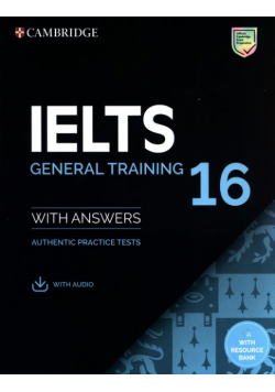 IELTS 16 General Training Student's Book with Answers with Audio with Resource Bank