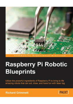 Raspberry Pi Robotic Blueprints