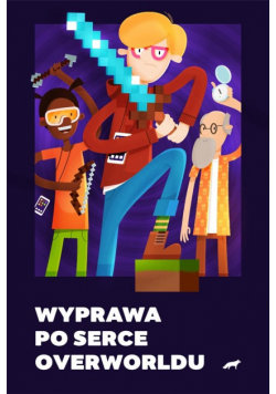 Wyprawa po serce Overworldu