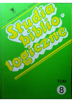 Studia bibliologiczne tom 8