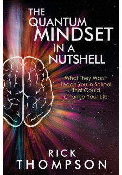 The Quantum Mindset in a Nutshell