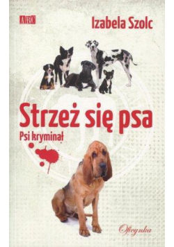 Strzeż się psa