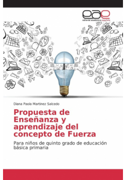 Propuesta de Enseñanza y aprendizaje del concepto de Fuerza
