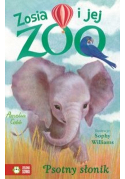 Zosia i jej zoo Psotny słonik