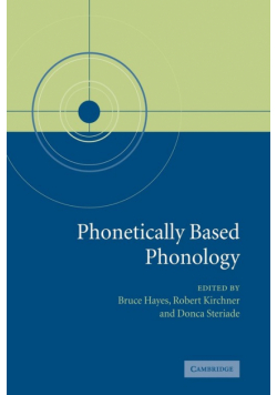 Phonetically Based Phonology