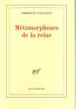 Metamorphoses de la reine