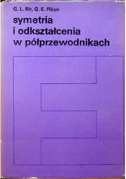 Symetria i odkształcenia w półprzewodnikach