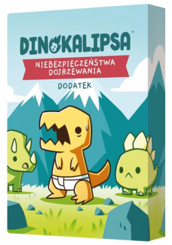 Dinokalipsa: Niebezpieczeństwa dojrzewania