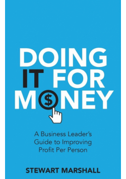 Doing IT For Money