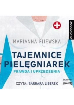Tajemnice pielęgniarek. Prawda i uprzedzenia CD
