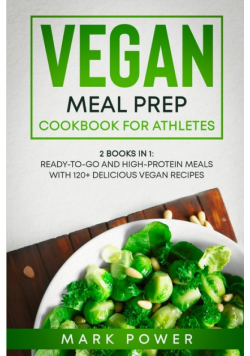 Vegan Meal Prep Cookbook For Athletes
