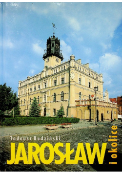 Jarosław i okolice