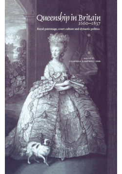 Queenship in Britain 1660-1837