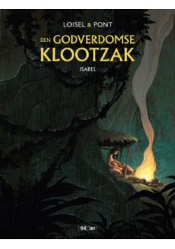 Een Godverdomse Klootzak