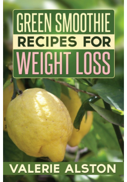 Green Smoothie Recipes for Weight Loss