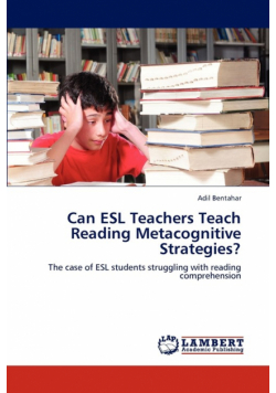 Can ESL Teachers Teach Reading Metacognitive Strategies?