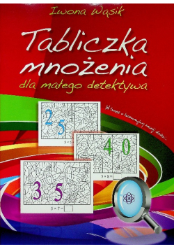 Tabliczka mnożenia dla małego detektywa