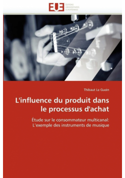 L'influence du produit dans le processus d'achat