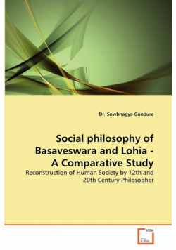 Social philosophy of Basaveswara and Lohia - A Comparative Study