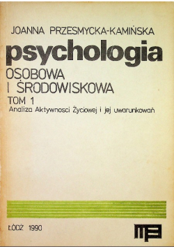 Psychologia osobowa i środowiskowa tom 1