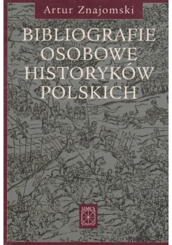 Bibliografie osobowe historyków polskich