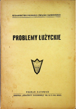 Problemy Łużyckie 1946 r.