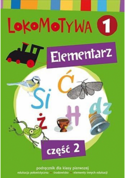 Lokomotywa 1 Elementarz cz.2 w.2017 GWO