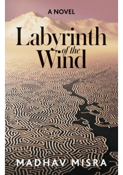 Labyrinth of the Wind