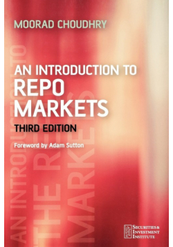 An Introduction to Repo Markets 3e