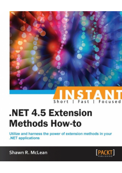 Instant .NET Extension Methods How-to