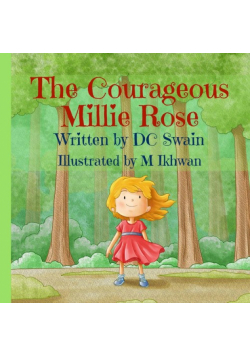 The Courageous Millie Rose