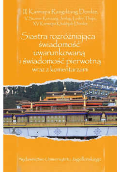 Siastra rozróżniająca świadomość uwarunkowaną..