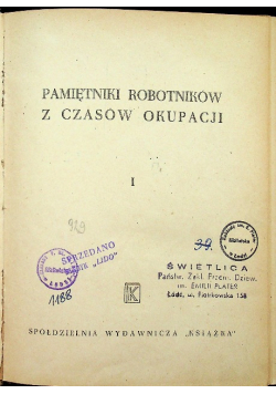 Pamiętniki robotników z czasów okupacji 1948 r.
