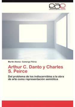 Arthur C. Danto y Charles S. Peirce