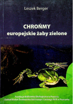 Chrońmy europejskie żaby zielone