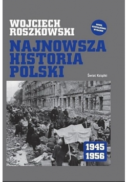 Najnowsza historia Polski 1945 - 1956